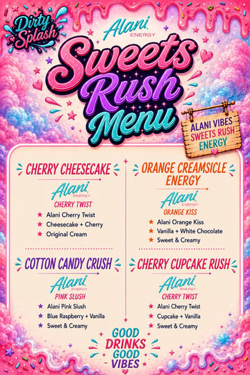 Alani Sweets Rush Menu